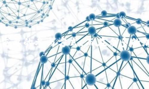 imToken钱包如何挖矿
在数字货币世界,